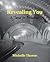 Revealing You: A Journal fo...