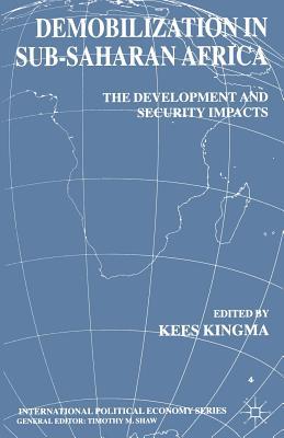 Demobilization in Sub-Saharan Africa (International Political Economy Series)