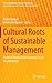 Cultural Roots of Sustainab...