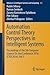 Automation Control Theory Perspectives in Intelligent Systems by Radek Silhavy