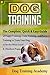 DOG TRAINING: The Quick&Eas...