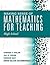 Making Sense of Mathematics for Teaching High School (Understanding How to Use Functions)