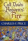 Call Down Heaven's Fire