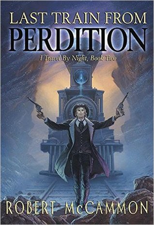 Last Train from Perdition (Hardcover)