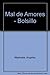 Mal de Amores - Bolsillo by Ángeles Mastretta