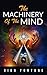 The Machinery of the Mind by Dion Fortune