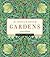 The Armchair Book of Gardens: A Miscellany