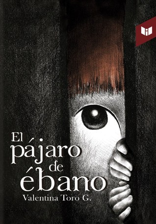 El pájaro de ébano (Abril#1)