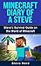 MINECRAFT: Diary of a Steve (Book 1) - Steve’s Survival Guide on the World of Minecraft (An Unofficial Minecraft Book for Kids)