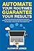 Automate Your Routines Guarantee Your Results by Kathryn Jones
