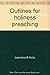 Outlines For Holiness Preaching