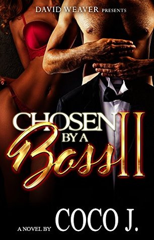 Chosen by a Boss 2 (Kindle Edition)