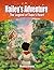 Hailey’s Adventure: The Legend of Tupa’s Heart : Ages 9 - 12 years