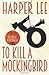 To Kill a Mockingbird by Harper Lee