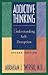 Addictive Thinking by Abraham J. Twerski