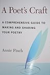A Poet's Craft by Annie Finch