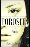 POROSITÀ: Poesie POROSITÀ: Poesie