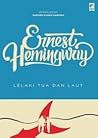 Lelaki Tua dan Laut by Ernest Hemingway
