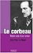 Le Corbeau:  Histoire Vraie D'une Rumeur