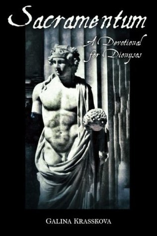 Sacramentum: A Devotional for Dionysos (Paperback)