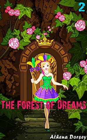 The Forest of Dreams 2 (The Forest of Dreams #2)