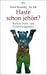 Haste schon jehört?: Berliner Merk- und Denkwürdigkeiten