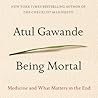 Being Mortal by Atul Gawande