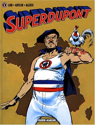 Superdupont (Superdupont #1)
