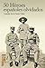 50 Héroes españoles olvidados (Spanish Edition)