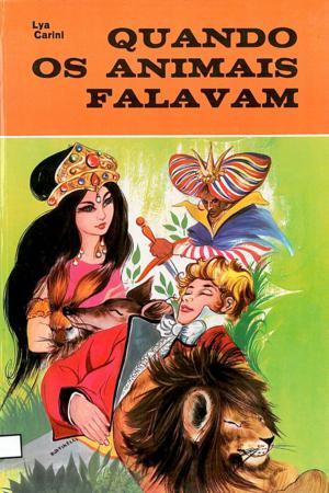 Quando os Animais Falavam
