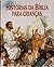 Histórias da Bíblia para Crianças by Tony Morris