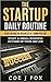 ONLINE BUSINESS: The Startup Daily Routine - Starting an Online Business at 1 Hour per Day: Starting a Small Business Outside of Your Day Job