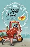 Teta Poldi a sicílske levy by Mario Giordano Teta Poldi a sicílske levy by Mario Giordano