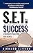 S.E.T. for Success, a roadm...