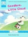 Goodbye, Little Cloud by Lu Lina