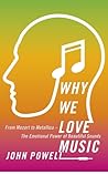 Why We Love Music