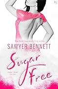 Sugar Free (Sugar Bowl, #3)