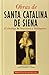 Obras de Santa Catalina de Siena: El diálogo, oraciones y soliloquios