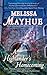 A Highlander's Homecoming by Melissa Mayhue A Highlander's Homecoming by Melissa Mayhue