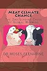 Meat Climate Change: The 2nd Leading Cause of Global Warming