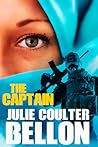 The Captain by Julie Coulter Bellon