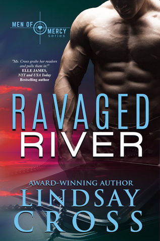 Ravaged River (Men of Mercy #4)