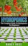 Hydroponics: The ...