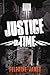 Justice In Time: Girls in Australian Juvenile Detention (Streetkid Industries Book 3)