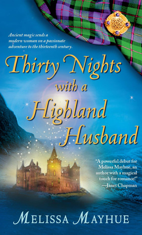 Thirty Nights with a Highland Husband (Daughters of the Glen, #1)