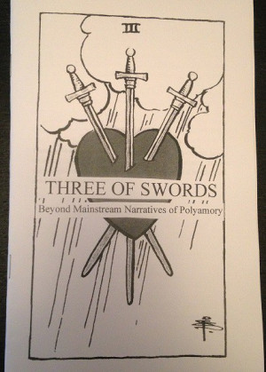 Three of Swords: Beyond Mainstream Narratives of Polyamory (Unknown Binding)