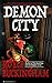 Demon City (Demon Keeper #3)