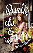 Paris, du und ich
