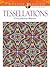 Tessellations Coloring Book (Creative Haven)