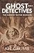 Ghost Detective Book III: T...